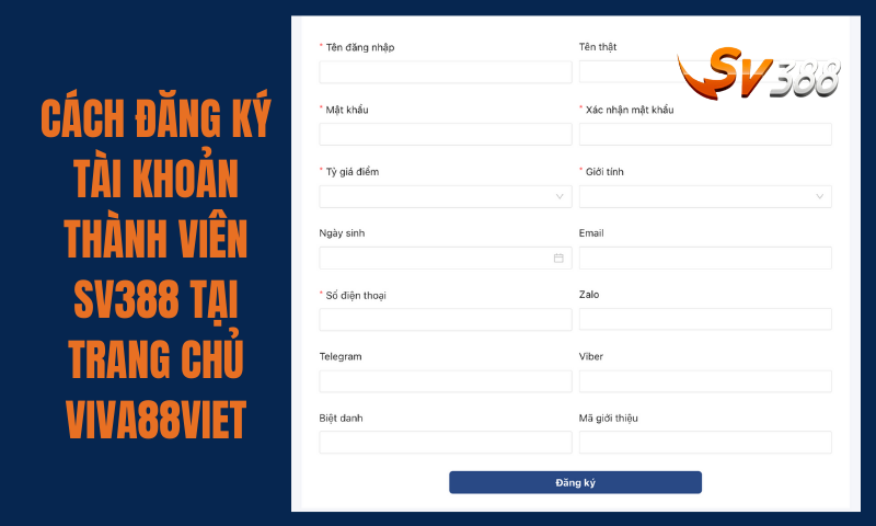 Cách đăng ký tài khoản thành viên SV388 trực tiếp tại trang chủ Viva88viet Cách đăng ký tài khoản thành viên SV388 trực tiếp tại trang chủ Viva88viet